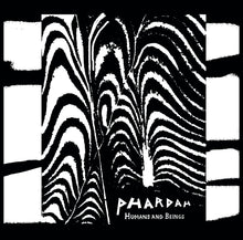 Load image into Gallery viewer, Phardah – Humans And Beings