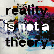 Load image into Gallery viewer, Mark Fell & Pat Thomas – Reality Is Not A Theory