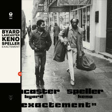 Load image into Gallery viewer, Byard Lancaster & Keno Speller – Exactement