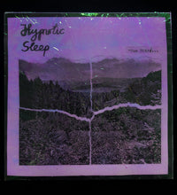 Load image into Gallery viewer, Hypnotic Sleep / The Fulmars – Vam Biärǵ ... / ... To The Sea