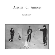 Load image into Gallery viewer, Aroma Di Amore - KoudvuuR - ElMuelle1931