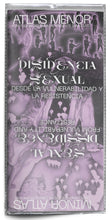 Load image into Gallery viewer, Atlas Menor #1: Disidencia Sexual - ElMuelle1931
