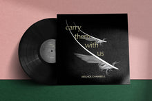 Load image into Gallery viewer, Brìghde Chaimbeul - Carry Them With Us - ElMuelle1931