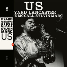 Load image into Gallery viewer, Byard Lancaster, Steve McCall & Sylvain Marc – Us - ElMuelle1931