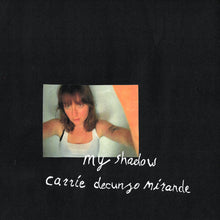 Load image into Gallery viewer, Carrie DeCunzo Mirande – My Shadow - ElMuelle1931