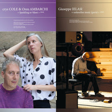 Load image into Gallery viewer, Crys Cole & Oren Ambarchi / Giuseppe Ielasi – Sparkling Or Silent / Unfamiliar Music (Paris) - ElMuelle1931