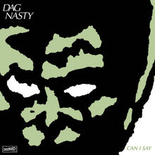 Load image into Gallery viewer, Dag Nasty - Can I Say - ElMuelle1931