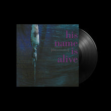 Load image into Gallery viewer, His Name Is Alive – Home Is In Your Head - ElMuelle1931