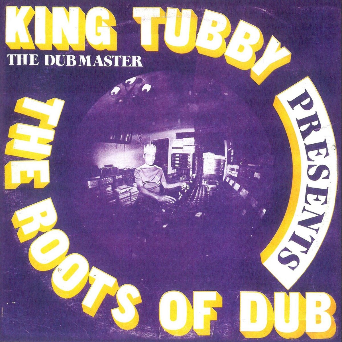 King Tubby – Presents The Roots Of Dub – ElMuelle1931