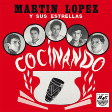 Load image into Gallery viewer, Martín López Y Sus Estrellas – Cocinando - ElMuelle1931