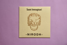 Load image into Gallery viewer, Nirodh - Suoni Immaginari - ElMuelle1931