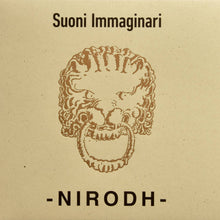 Load image into Gallery viewer, Nirodh - Suoni Immaginari - ElMuelle1931