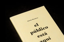 Load image into Gallery viewer, O público está aquí - Sabela Mendoza - ElMuelle1931
