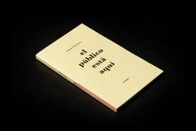 Load image into Gallery viewer, O público está aquí - Sabela Mendoza - ElMuelle1931