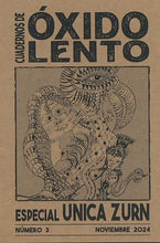 Load image into Gallery viewer, ÓXIDO LENTO 3 - UNICA ZURN - ElMuelle1931
