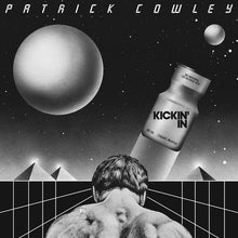 Load image into Gallery viewer, Patrick Cowley - Kickin' In - ElMuelle1931