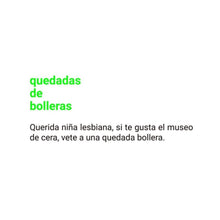 Load image into Gallery viewer, QUERIDAS NIÑAS LESBIANAS - ElMuelle1931