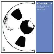 Load image into Gallery viewer, Roedelius - Tape Archive Essence 1973 - 1978 - ElMuelle1931