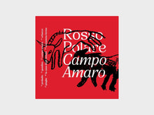 Load image into Gallery viewer, Rosso Polare – Campo Amaro - ElMuelle1931