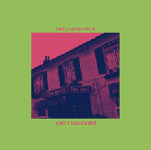 Load image into Gallery viewer, The Lloyd Pack - I Can't Remember - ElMuelle1931