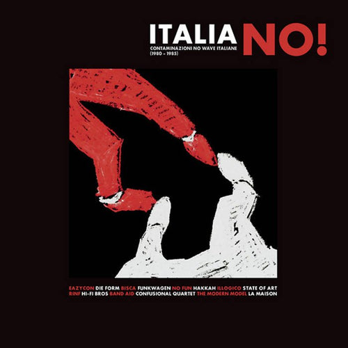 Various - Italia No! Contaminazioni No Wave Italiane (1980 - 1985) - ElMuelle1931