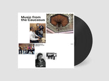 Load image into Gallery viewer, Various – Music From The Caucasus - The Archive Of ORED Recordings 2013-23 - ElMuelle1931