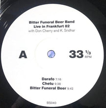 Load image into Gallery viewer, Bitter Funeral Beer Band With Don Cherry - Live In Frankfurt 82 - ElMuelle1931
