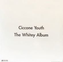 Load image into Gallery viewer, Ciccone Youth - The Whitey Album - ElMuelle1931