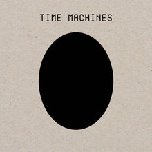 Load image into Gallery viewer, Coil - Time Machines - ElMuelle1931