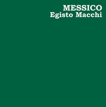 Load image into Gallery viewer, Egisto Macchi - Messico - ElMuelle1931