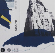 Load image into Gallery viewer, El Fugue - Solemn - ElMuelle1931