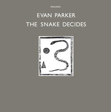 Load image into Gallery viewer, Evan Parker - The Snake Decides - ElMuelle1931