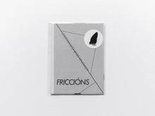 Load image into Gallery viewer, Friccións- Ariadna Silva Fernández - ElMuelle1931