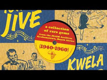 Load and play video in Gallery viewer, Various - Soul Safari Presents Township Jive & Kwela Jazz (1940-1960)