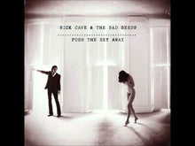 Load and play video in Gallery viewer, Nick Cave & The Bad Seeds - Push The Sky Away