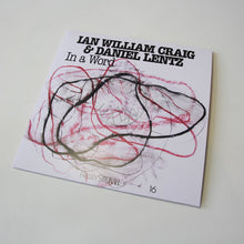 Load image into Gallery viewer, Ian William Craig, Daniel Lentz - Frkwys Vol. 16: In A Word - ElMuelle1931