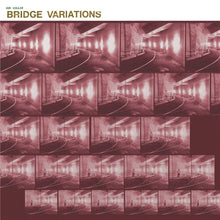 Load image into Gallery viewer, Jon Collin - Bridge Variations - ElMuelle1931