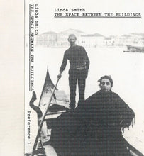 Load image into Gallery viewer, Linda Smith - The Space Between The Buildings - ElMuelle1931