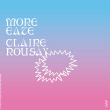 Load image into Gallery viewer, More Eaze & Claire Rousay - If I Don't Let Myself Be Happy Now Them When? - ElMuelle1931