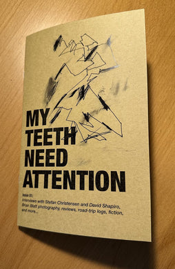 My Teeth Need Attention - Issue #1 - ElMuelle1931