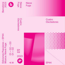 Load image into Gallery viewer, Nieve Fuga - Cuatro Osciladores - ElMuelle1931
