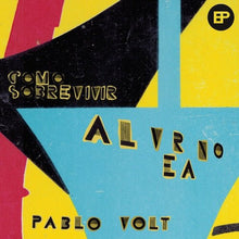 Load image into Gallery viewer, Pablo Volt - Cómo Sobrevivir al Verano - ElMuelle1931