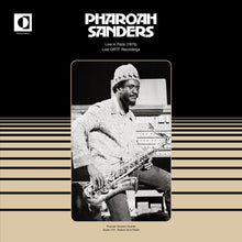 Load image into Gallery viewer, Pharoah Sanders - Live in Paris (1975) - ElMuelle1931