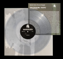 Load image into Gallery viewer, Riccardo Sinigaglia, Maurizio Abate - Dialoghi Nel Vuoto - ElMuelle1931