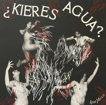 Load image into Gallery viewer, Rose Mercie - ¿Kieres Agua? - ElMuelle1931
