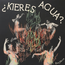 Load image into Gallery viewer, Rose Mercie - ¿Kieres Agua? - ElMuelle1931
