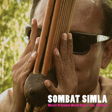 Load image into Gallery viewer, Sombat Simla - Music Of Bamboo Mouth Organ (Isan, Thailand) - ElMuelle1931