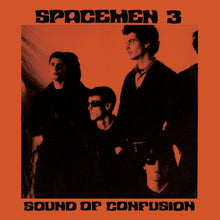 Load image into Gallery viewer, Spacemen 3 - Sound Of Confusion - ElMuelle1931