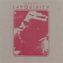 Load image into Gallery viewer, Sun Ra – Lanquidity Box - ElMuelle1931