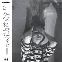 Load image into Gallery viewer, Svitlana Nianio – Transilvania Smile, 1994  - ElMuelle1931